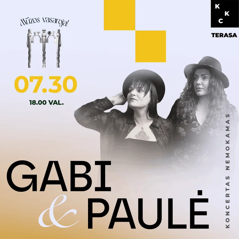 Kaune – nemokamas Gabi & Paulė koncertas liepos 30-ąją